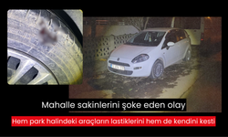 Mahalle sakinlerini şoke eden olay: Hem park halindeki araçların lastiklerini hem de kendini kesti