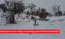 Manisa’da kar yağışı vatandaşların yüzünü güldürdü