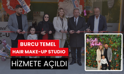 Burcu Temel HAIR MAKE-UP STUDIO Hizmete Açıldı