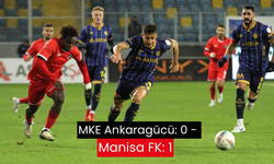 MKE Ankaragücü: 0 - Manisa FK: 1