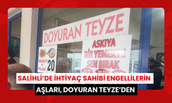 Salihli’de İhtiyaç sahibi engellilerin aşları, Doyuran Teyze’den