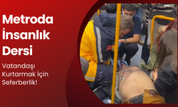 Metroda kalp krizi geçiren vatandaşı kurtarmak için seferber oldular