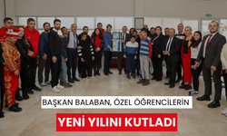 Başkan Balaban, özel öğrencilerin yeni yılını kutladı