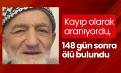 Kayıp olarak aranıyordu, 148 gün sonra ölü bulundu
