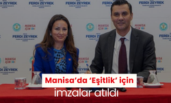 Manisa’da ‘Eşitlik’ için imzalar atıldı