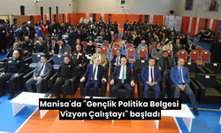 Manisa'da Gençlik İçin Önemli Adım; Politika Belgesi Çalıştayı Başladı