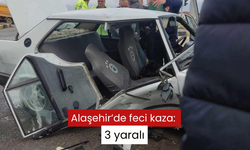 Alaşehir’de feci kaza: 3 yaralı