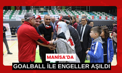 Manisa’da goalball ile engeller aşıldı