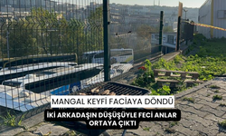 Mangal keyfi kabusa döndü, iki arkadaş aşağı düşerek hayatını kaybetti...