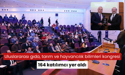 Uluslararası gıda, tarım ve hayvancılık bilimleri kongresinde 24 Farklı Ülkeden 164 katılımcı yer aldı