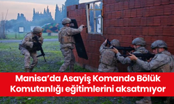 Manisa’da Asayiş Komando Bölük Komutanlığı eğitimlerini aksatmıyor