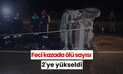 Feci kazada ölü sayısı 2'ye yükseldi