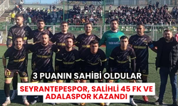 1.Amatörde 9.hafta: Seyrantepespor, Salihli 45 FK ve Adalaspor, 3 puanın sahibi oldu