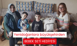 Yenidoğanlara büyükşehirden bebek seti hediyesi