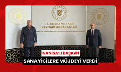 Manisa’lı başkan, sanayicilere müjdeyi verdi... Bakanlığın 2025 yılı bütçesine alındı