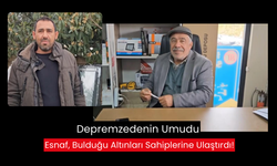 Depremzedenin Kayıp Altınlarını Bulan Esnaftan İnsanlık Dersi!