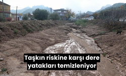 Taşkın riskine karşı dere yatakları temizleniyor