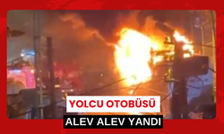 Yolcu otobüsü alev alev yandı