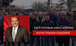 Eşini Umreye yolcu ettikten sonra hayatını kaybetti