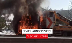 Seyir halindeki vinç alev alev yandı