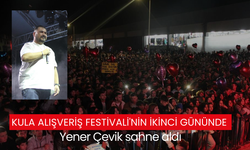 Kula Alışveriş Festivali'nin ikinci gününde Yener Çevik sahne aldı