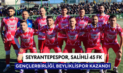 1.Amatörde 13.hafta: Seyrantepespor, Salihli 45 FK, Gençlerbirliği ve Beyliklispor kazandı