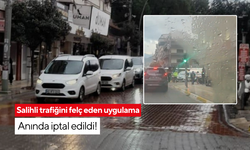 Vatandaşlardan talep gelmişti ama… Salihli trafiğini felç eden uygulama anında iptal edildi!