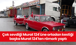 Çok sevdiği Murat 124'üne ortadan kestiği başka Murat 124'ten römork yaptı