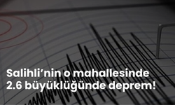 4 farklı mahallede deprem… Salihli’de gece başlayan deprem hareketliliği sabaha kadar sürdü!