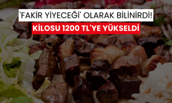 'Fakir yiyeceği' olarak bilinirdi! Artık yanına yaklaşılmıyor: Kilosu 1200 TL'ye yükseldi