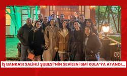 İş Bankası Salihli Şubesi’nin sevilen ismi Kula’ya atandı...