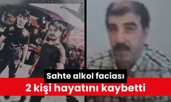 Sahte alkolden ölümler devam ediyor: 2 kişi hayatını kaybetti