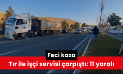 Feci kaza: Tır ile işçi servisi çarpıştı, 11 yaralı