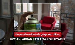 Kimyasal maddelerle çalışırken dikkat: Uzmanlardan patlama riski uyarısı