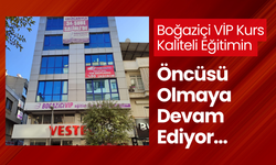 Boğaziçi VİP Kurs Kaliteli Eğitimin Öncüsü Olmaya Devam Ediyor…