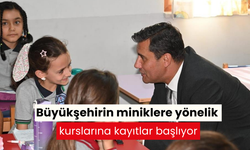 Büyükşehirin miniklere yönelik kurslarına kayıtlar başlıyor