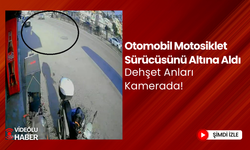 Motosiklet Sürücüsü Otomobilin Altında Kaldı: O Korkunç Anlar Kaydedildi!