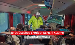 Yol güvenliği için harekete geçildi... Otobüslerde emniyet kemeri kontrolü!