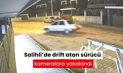 Salihli’de drift atan sürücü kameralara yakalandı