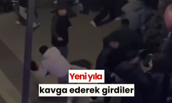 Yeni yıla kavga ederek girdiler