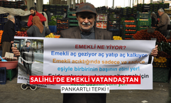 Salihli’de emekli vatandaştan dikkat çeken pankart ! ‘Emekli acıktığında…’