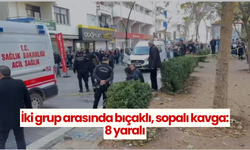 İki grup arasında bıçaklı, sopalı kavga: 8 yaralı