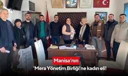 Manisa’nın ‘Mera Yönetim Birliği’ne kadın eli!