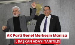 AK Parti Genel Merkezin Manisa İl Başkan adayı tanıtıldı