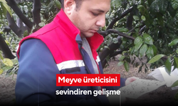 Meyve üreticisini sevindiren gelişme