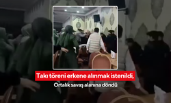 Takı töreninde olay çıktı | Takı töreni erkene alınmak istenildi, ortalık savaş alanına döndü