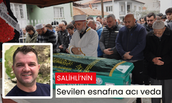 Salihlili sevilen esnaf sonsuzluğa uğurlandı