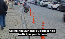 Salihli’nin Mühendis Caddesi’nde trafik için yeni önlem