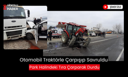 Otomobil Traktörle Çarpışıp Savruldu, Park Halindeki Tıra Çarparak Durdu