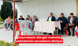 Kaymakam Güngör mahalle sakinlerinin sorunlarını dinliyor